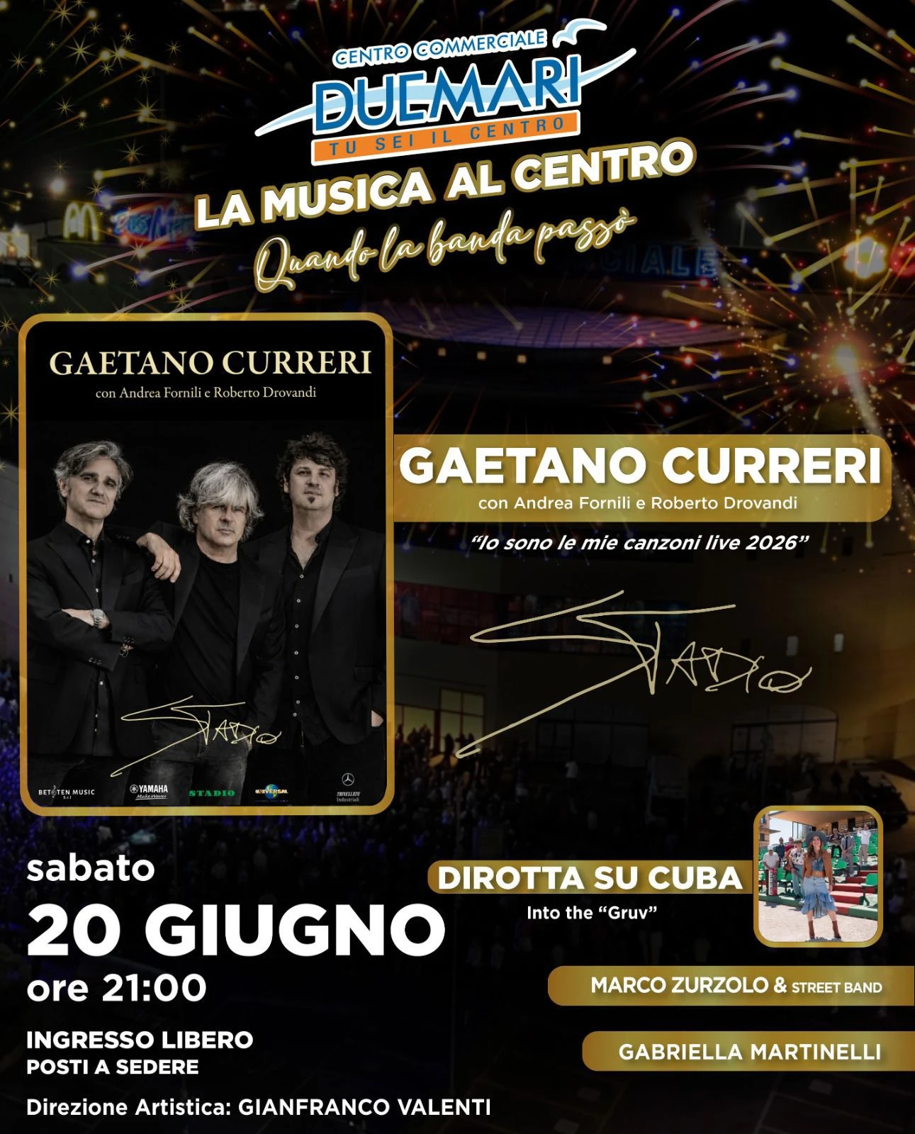 Buon compleanno Centro Commerciale Due Mari: sabato 20 giugno musica live con Dirotta su Cuba e Gaetano Curreri