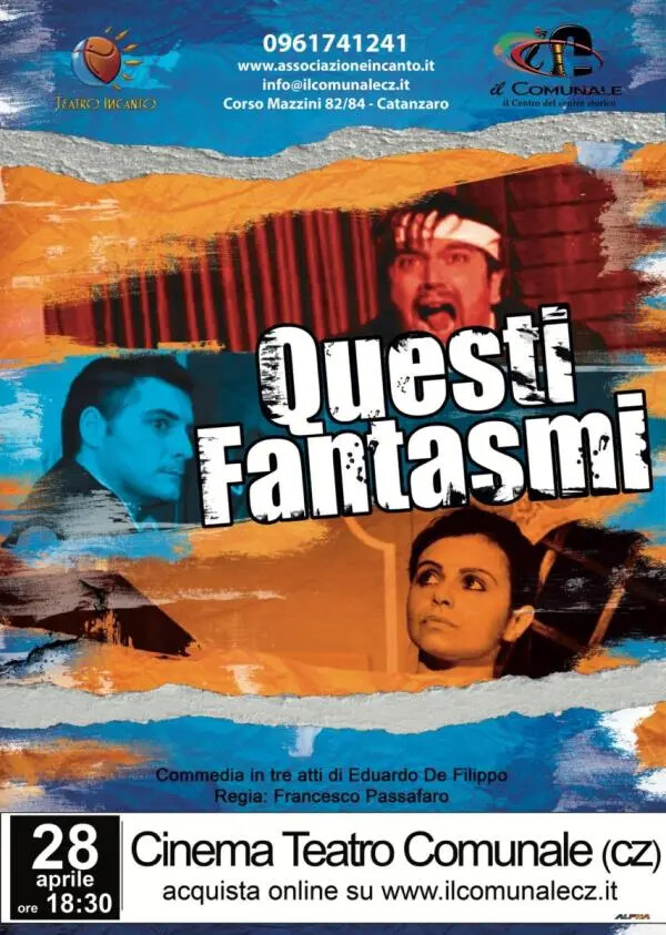 images "Teatro Incanto": al Comunale di Catanzaro "Questi Fantasmi" di Eduardo De Filippo
