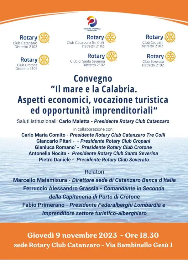 “Il Mare e la Calabria. Aspetti economici, vocazione turistica ed opportunità imprenditoriali, domani il convegno organizzato dai Rotary Club  images “Il Mare e la Calabria. Aspetti economici, vocazione turistica ed opportunità imprenditoriali, domani il convegno organizzato dai Rotary Club