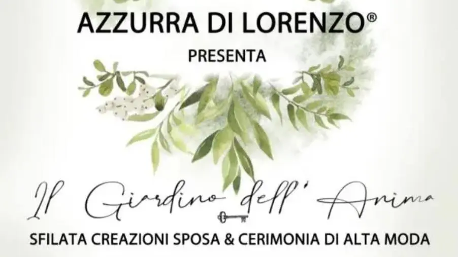 Stalettì, la stilista Di Lorenzo presenta il "Giardino dell'anima": in passerella sfila il lusso e l'alta moda  images Stalettì, la stilista Di Lorenzo presenta il "Giardino dell'anima": in passerella sfila il lusso e l'alta moda