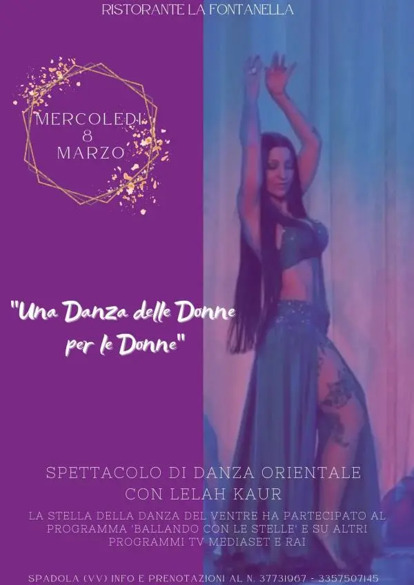 images Festa delle donne, il ristorante La Fontanella celebra l'8 marzo con la danza orientale di Lelah Kaur