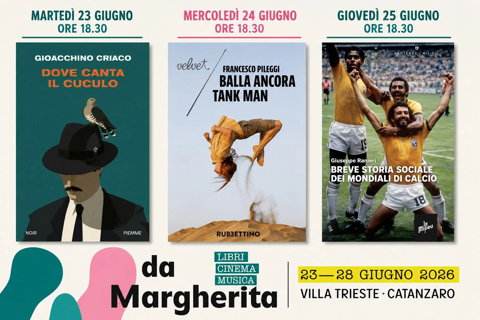 #daMargherita, a Catanzaro le incursioni letterarie con Gioacchino Criaco, Francesco Pileggi e Giuseppe Ranieri 