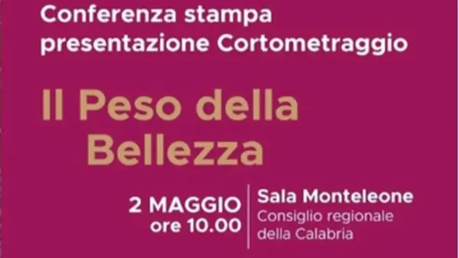 “Il Peso della Bellezza”, la sala Monteleone del Consiglio regionale ospita la presentazione del cortometraggio  images “Il Peso della Bellezza”, la sala Monteleone del Consiglio regionale ospita la presentazione del cortometraggio