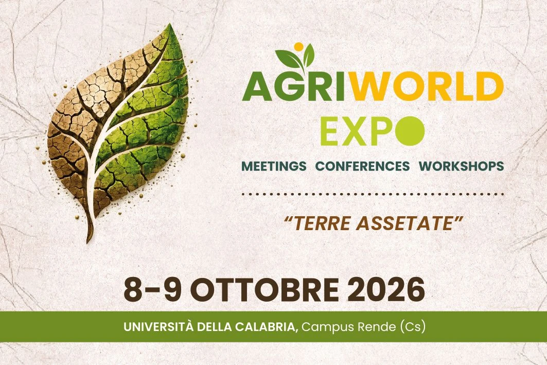 Agricoltura, all'UniCal la terza edizione di Agriworld Expo, focus nazionale sulle "Terre Assetate"