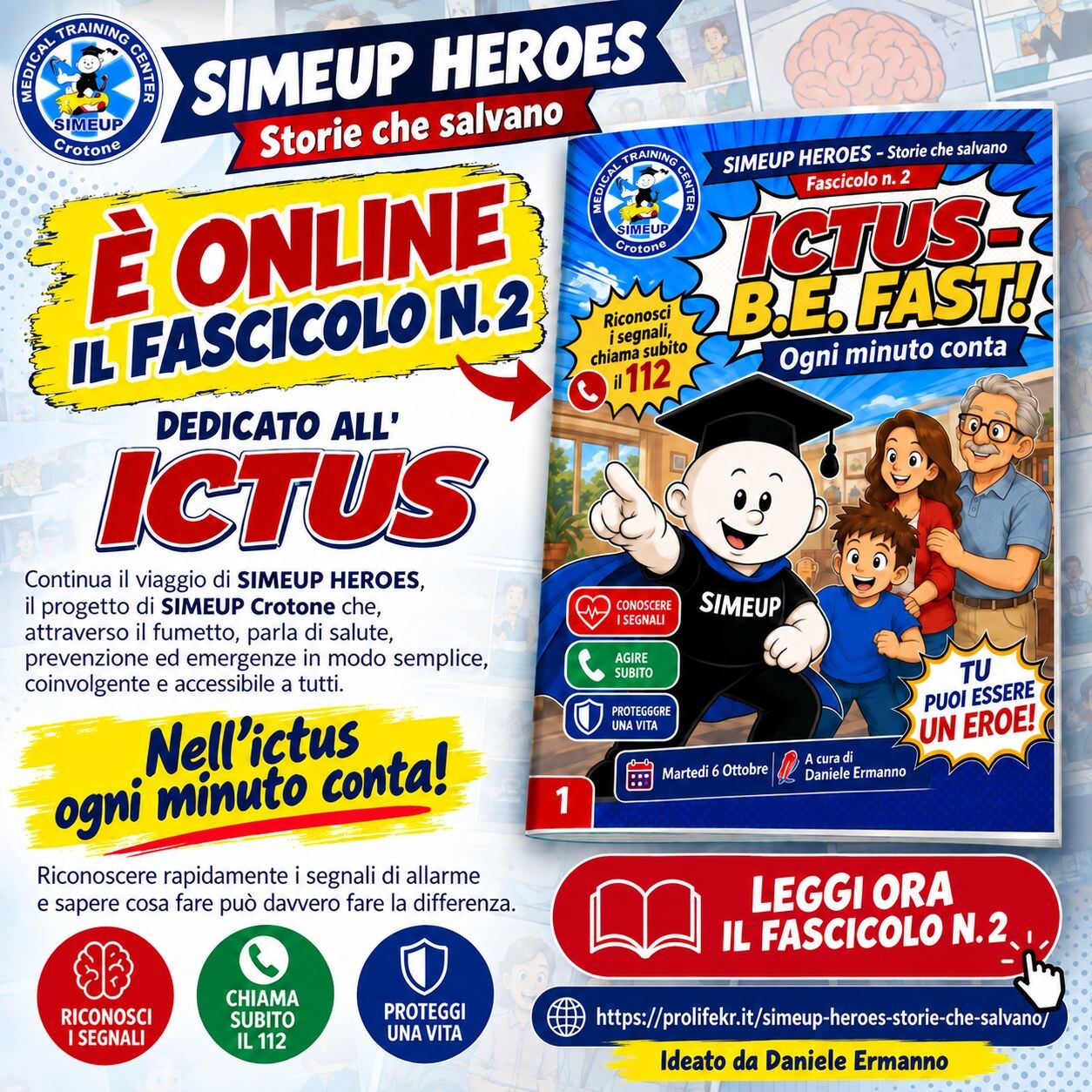 images Crotone, prosegue il progetto&nbsp;“SIMEUP HEROES – Storie che salvano”:  online il&nbsp;fascicolo dedicato al riconoscimento dell’ictus 