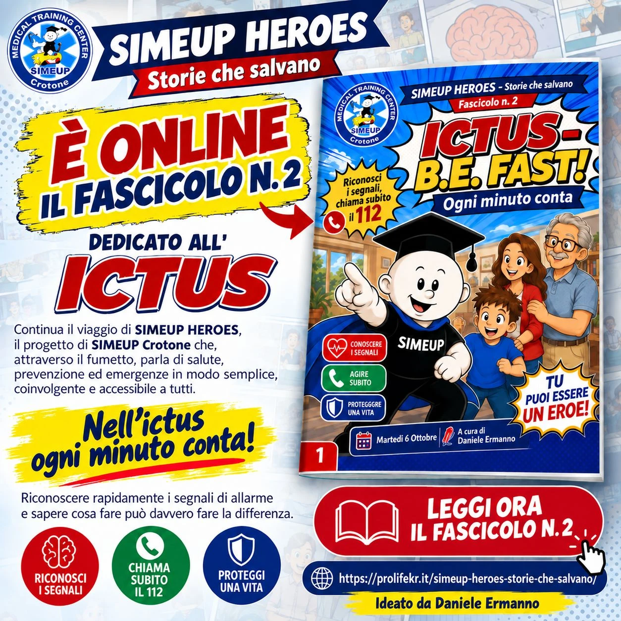 Crotone, prosegue il progetto&nbsp;“SIMEUP HEROES – Storie che salvano”:  online il&nbsp;fascicolo dedicato al riconoscimento dell’ictus 