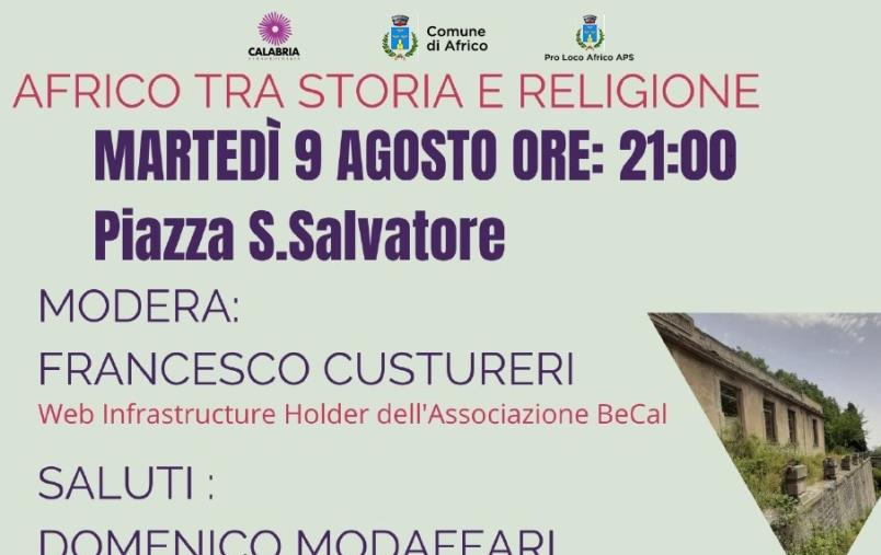 “Africo tra Storia e Religione”, una serie di eventi sulla valorizzazione del territorio images “Africo tra Storia e Religione”, una serie di eventi sulla valorizzazione del territorio