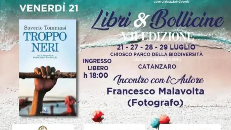 images “Libri&Bollicine”, questa sera  al Parco di Catanzaro appuntamento con Francesco Malavolta autore delle  foto di “Troppo Neri” di Saverio Tommasi