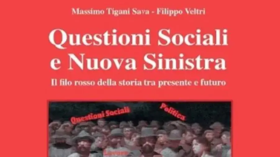 Catanzaro, Veltri e Tigani presentano il loro libro “Questioni sociali e nuova sinistra” images Catanzaro, Veltri e Tigani presentano il loro libro “Questioni sociali e nuova sinistra”