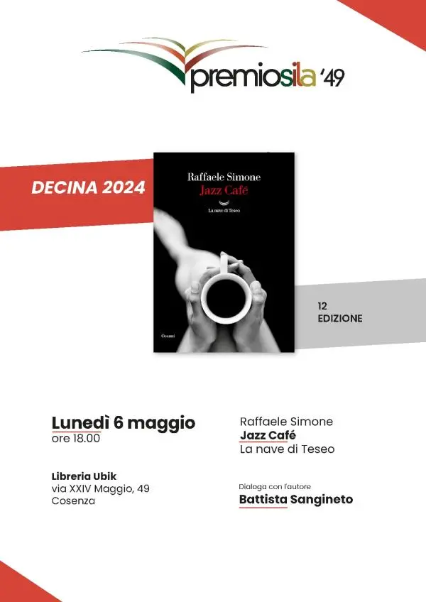Premio Sila '49, domani a Cosenza la presentazione del romanzo "Jazz Cafè" di Raffaele Simone images Premio Sila '49, domani a Cosenza la presentazione del romanzo "Jazz Cafè" di Raffaele Simone