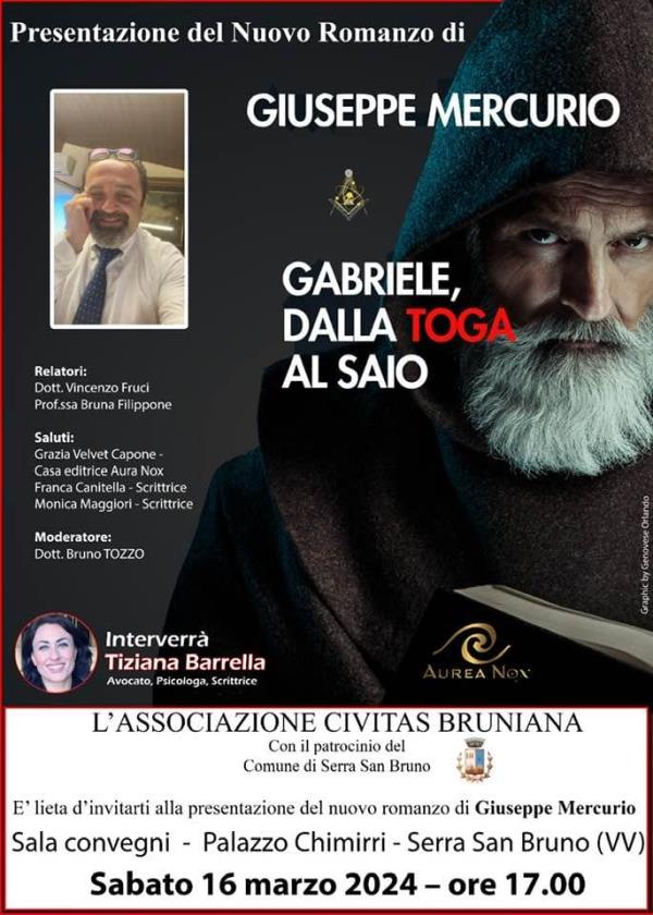 images "Gabriele dalla Toga al Saio", il 16 marzo la presentazione del libro di&nbsp;Giuseppe Mercurio