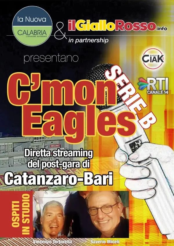images C’mon Eagles: alle 17 diretta post gara Catanzaro-Bari, in studio i dott Miceli e Tortorella 