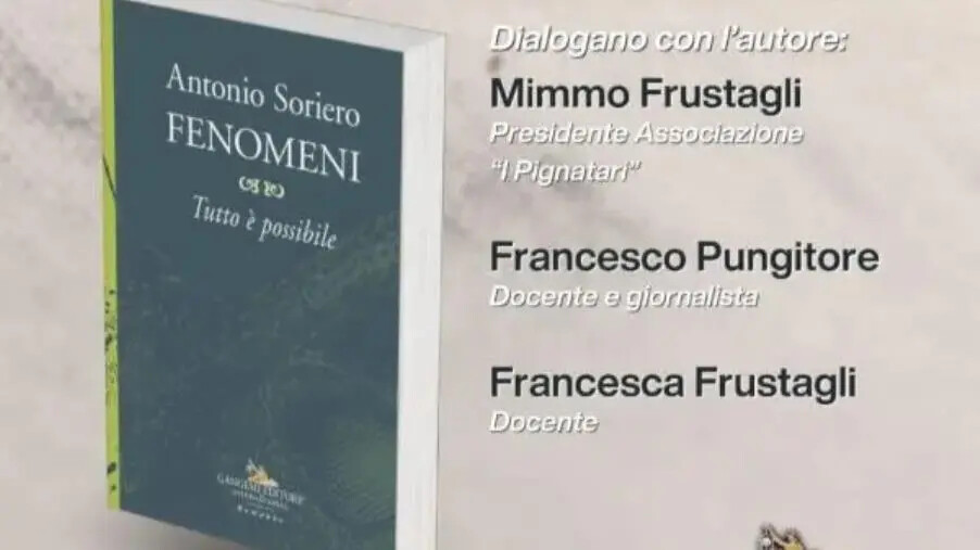 A Sant'Andrea sarà presentato "Fenomeni", il romanzo di Antonio Soriero images A Sant'Andrea sarà presentato "Fenomeni", il romanzo di Antonio Soriero