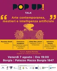 “POP-UP!”, il 7 agosto a Palazzo Mazza Borgia 1847 l’incontro dedicato ad “Arte contemporanea, mestieri e IA”