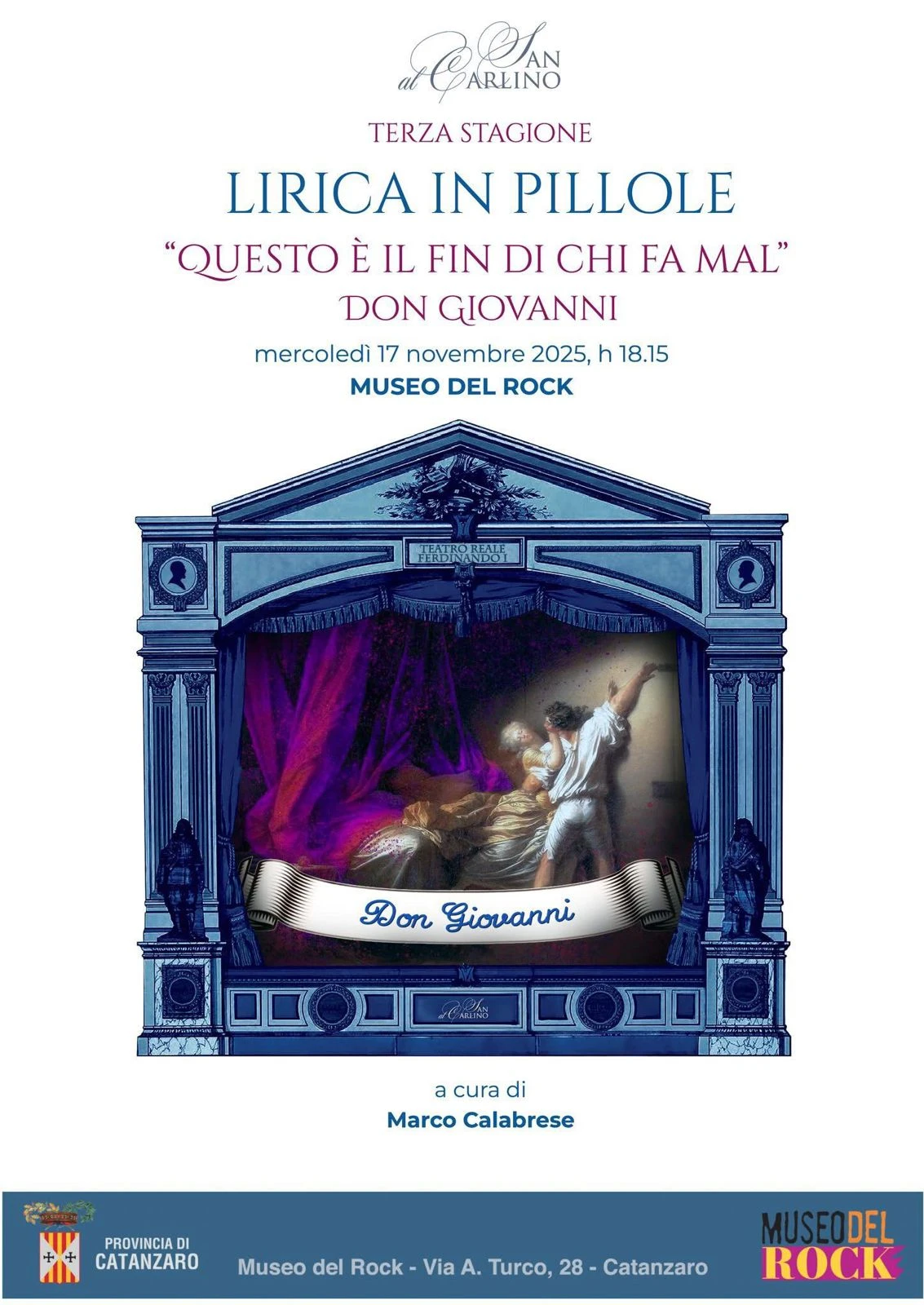 Catanzaro, Lirica in pillole con “Questo è il fin di chi fa mal" Don Giovanni: appuntamento al Museo del Rock 