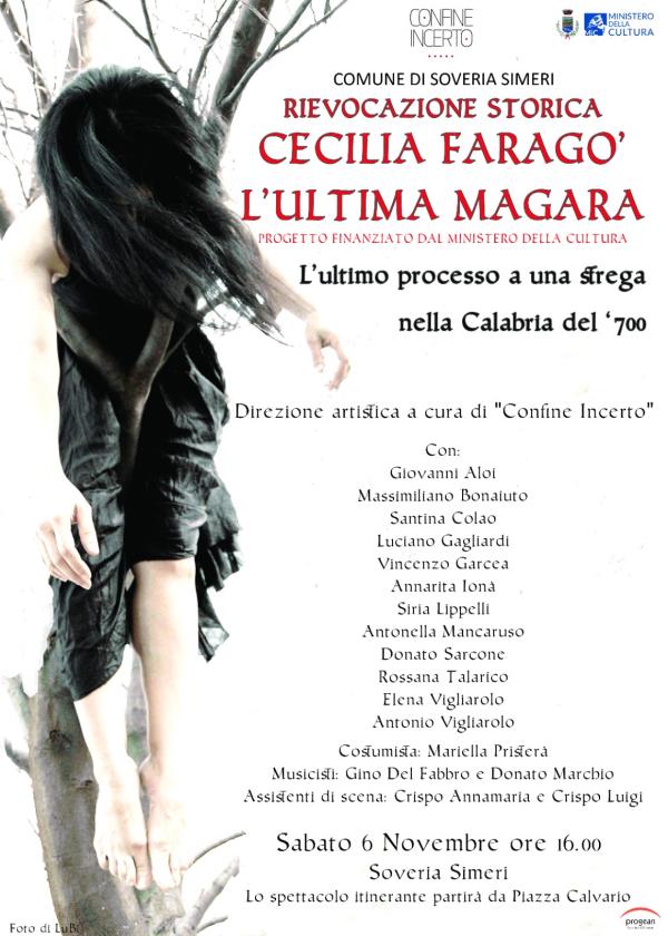 images Soveria Simeri. Il 6 novembre rievocazione storica in ricordo di Cecilia Faragò, l'ultima donna processata per stregoneria 