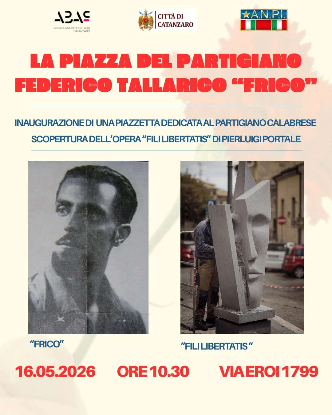 Catanzaro inaugura la piazza dedicata al partigiano Federico Tallarico "Frico"