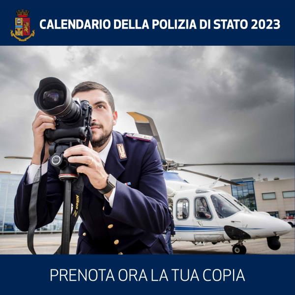 Calendario 2023 della Polizia di Stato, prenotare una copia per sostenere un progetto di solidarietà images Calendario 2023 della Polizia di Stato, prenotare una copia per sostenere un progetto di solidarietà