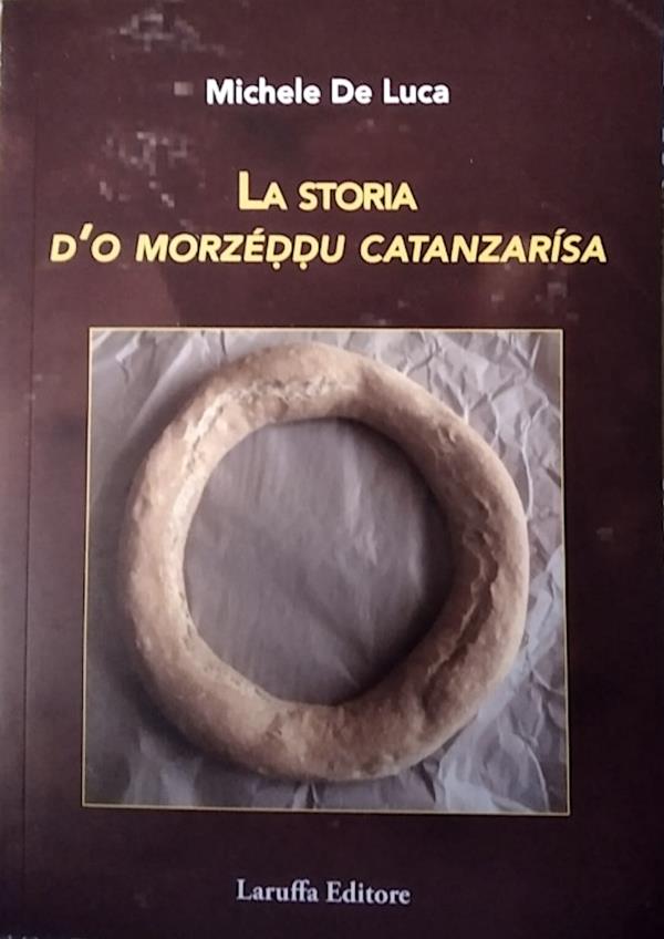 In libreria "La storia d’o morzéddu catanzarisa" di Michele De Luca, il glottologo e demologo originario di Parghelia images In libreria "La storia d’o morzéddu catanzarisa" di Michele De Luca, il glottologo e demologo originario di Parghelia