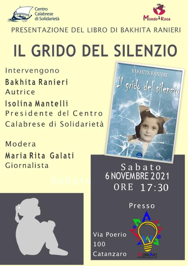 Catanzaro. Domani al WorKart del Comunale la presentazione del libro "Il grido del silenzio" di Bakhita Ranieri  images Catanzaro. Domani al WorKart del Comunale la presentazione del libro "Il grido del silenzio" di Bakhita Ranieri