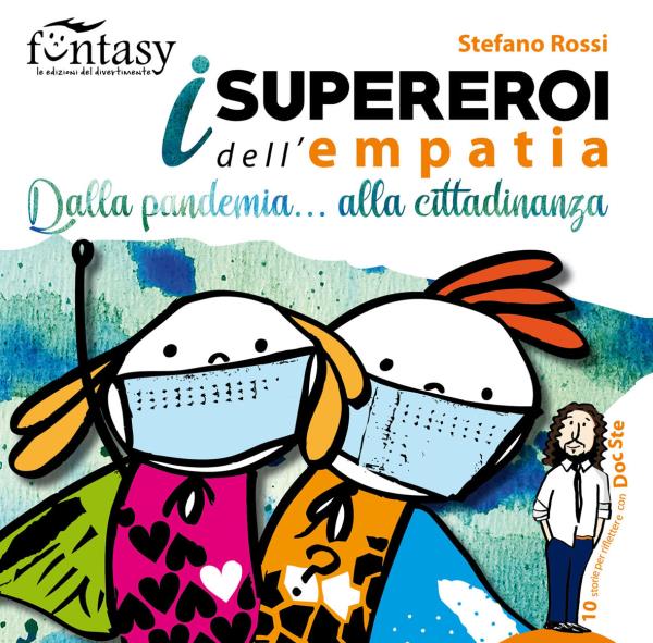 Pandemia e cittadinanza nel nuovo libro di Stefano Rossi su "I supereroi della pandemia" images Pandemia e cittadinanza nel nuovo libro di Stefano Rossi su "I supereroi della pandemia"