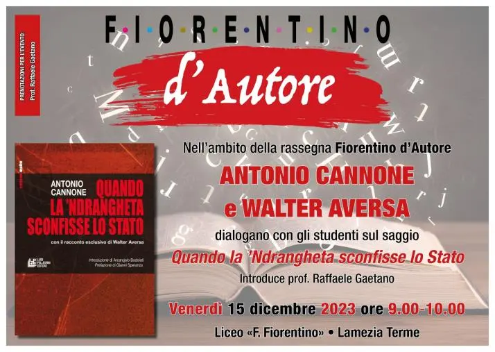 "Quando la ndrangheta sconfisse lo Stato": al Liceo classico di Lamezia l'incontro con Antonio Cannone e Walter Aversa
 images "Quando la ndrangheta sconfisse lo Stato": al Liceo classico di Lamezia l'incontro con Antonio Cannone e Walter Aversa