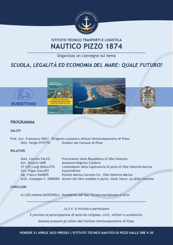 "Scuola, Legalità ed Economia del Mare, quale futuro?", venerdì 21 aprile il convegno al Nautico di Pizzo images "Scuola, Legalità ed Economia del Mare, quale futuro?", venerdì 21 aprile il convegno al Nautico di Pizzo