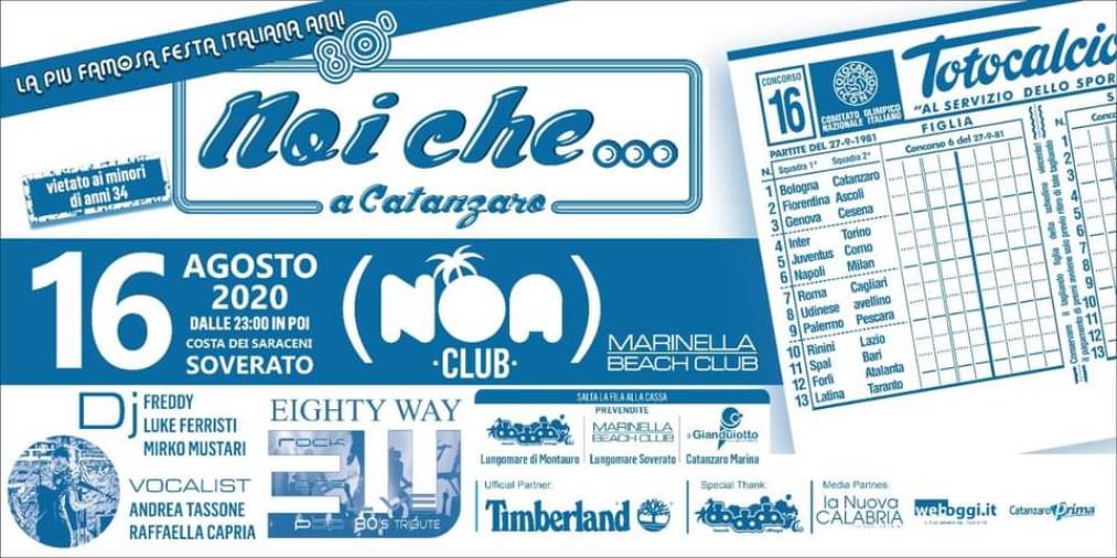 images Ritorna 'Noi che...', appuntamento il 16 agosto al Noa Club di Soverato