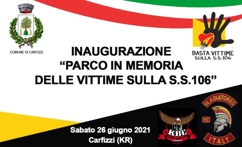 Sabato a Carfizzi l’inaugurazione del “Parco in memoria delle vittime sulla S.S.106” images Sabato a Carfizzi l’inaugurazione del “Parco in memoria delle vittime sulla S.S.106”