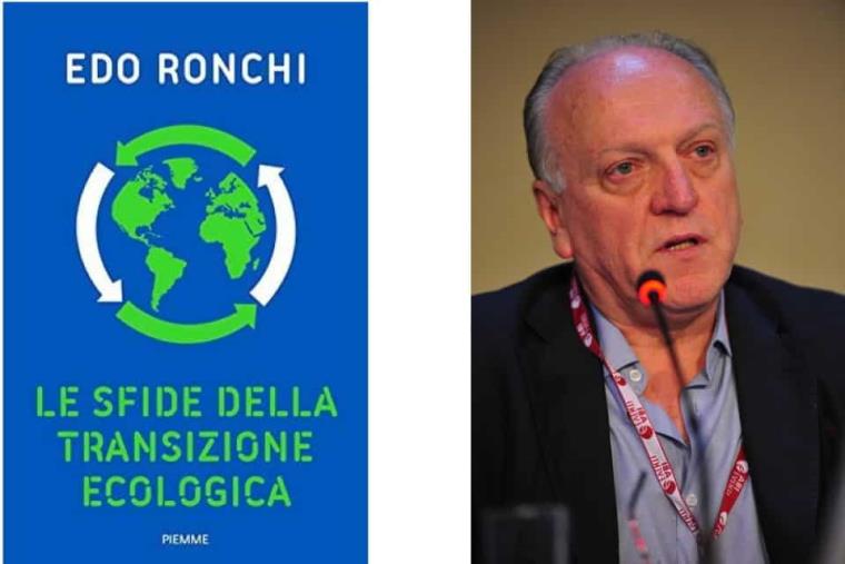 Edo Ronchi e il suo ultimo libro da non perdere per capire quali sono "Le sfide della transazione ecologica"  images Edo Ronchi e il suo ultimo libro da non perdere per capire quali sono "Le sfide della transazione ecologica"
