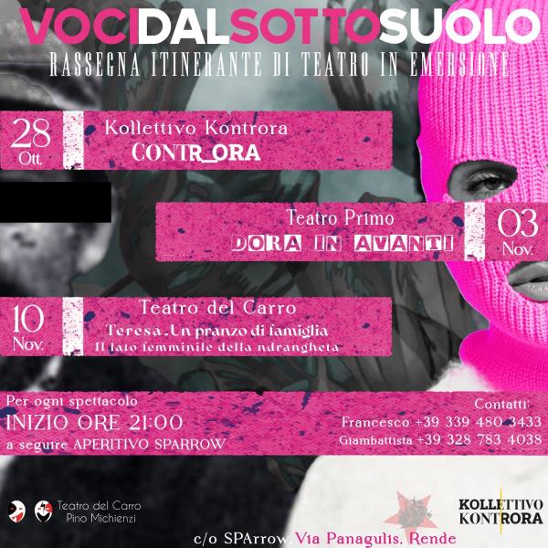 "Voci dal sottosuolo", a Rende la prima rassegna teatrale dal Kollettivo Kontrora images "Voci dal sottosuolo", a Rende la prima rassegna teatrale dal Kollettivo Kontrora