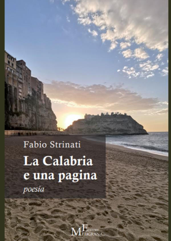 La Calabria raccontata nella nuova raccolta di poesie del marchigiano Fabio Strinati images La Calabria raccontata nella nuova raccolta di poesie del marchigiano Fabio Strinati