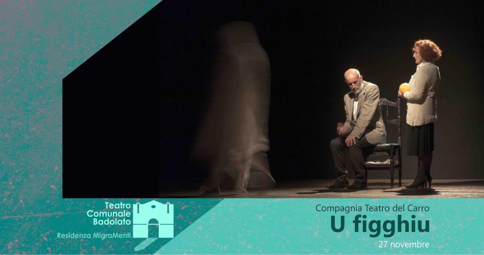 Teatro, “U figghiu” di Saverio Tavano torna in scena il 27 novembre al Comunale di Badolato images Teatro, “U figghiu” di Saverio Tavano torna in scena il 27 novembre al Comunale di Badolato