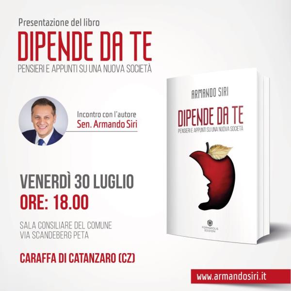 Caraffa. Domani arriva il senatore Siri (Lega) per presentare il libro "Dipende da te" images Caraffa. Domani arriva il senatore Siri (Lega) per presentare il libro "Dipende da te"